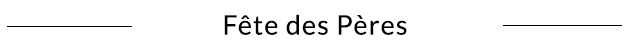 Fête des Pères KOST